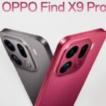 Oppo Find X9 Pro: प्रीमियम डिज़ाइन और दमदार फीचर्स वाला नया फ्लैगशिप स्मार्टफोन